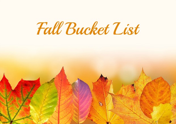 Fall Bucket List.