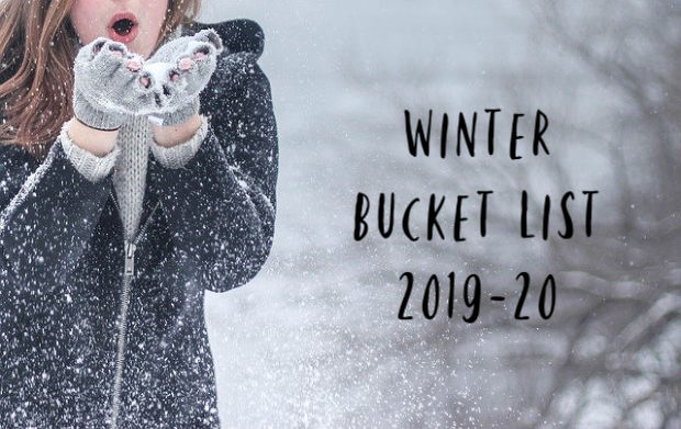 Winter Bucket List 2019-20.